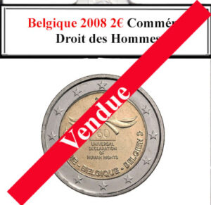 La collection d'euros de Belgique inclut une pièce commémorative de 2€ de 2008, dédiée aux droits de l'homme. Cette édition spéciale souligne les principes fondamentaux de liberté et d'égalité, valorisant l'engagement belge envers les droits universels. Appréciée des collectionneurs pour son message humanitaire, elle enrichit la diversité numismatique belge.