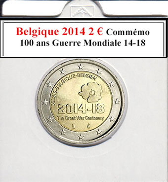 La collection d'euros de Belgique comprend une pièce commémorative de 2€ de 2014, marquant le centenaire de la Première Guerre mondiale (1914-1918). Cette édition spéciale rend hommage aux victimes et héros de la guerre, symbolisant la mémoire collective et l'importance historique de cet événement mondial.