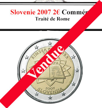 Slovénie 2007 2 euros Commémorative Traité de Rome Pièce neuve jamais circulée